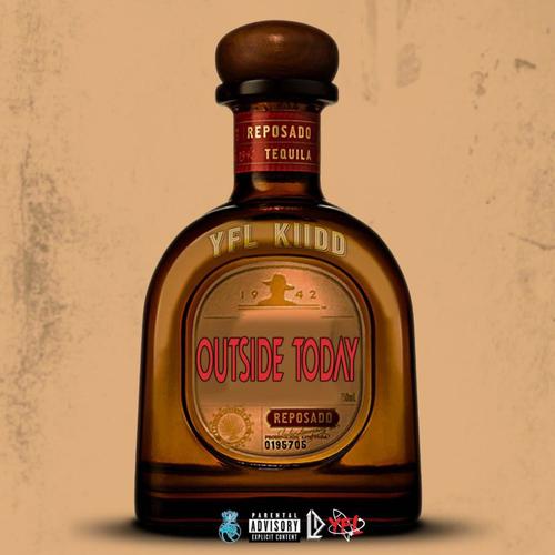 Outside Today (Explicit)