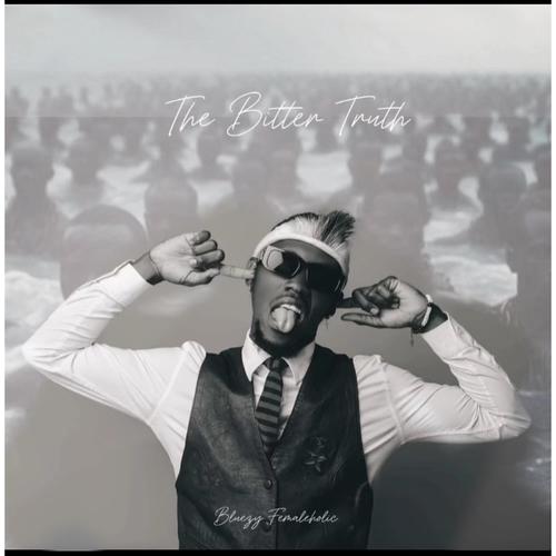 The Bitter Truth (Explicit)