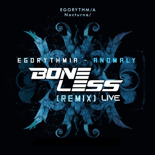 Egorythmia - Anomaly