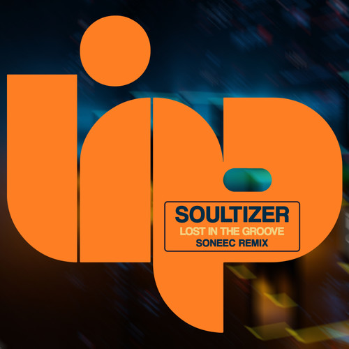 Lost In The Groove (Soneec Remix)