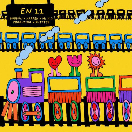 En 11 (feat. Kaspek Zavala & Mi K.O.)