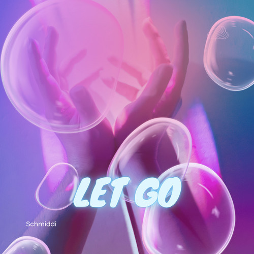 Let Go (Explicit)