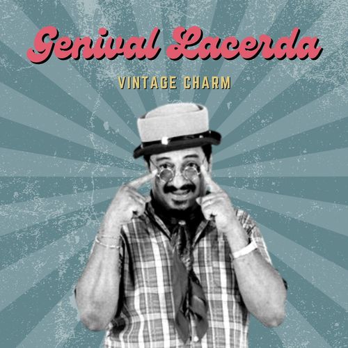 Genival Lacerda (Vintage Charm)