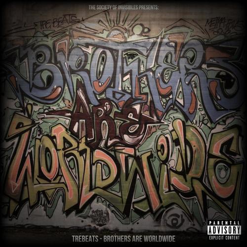 Brothers Are Worldwide (Explicit)