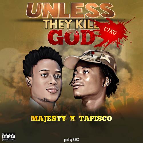 Unless They Kill God (UTKG)