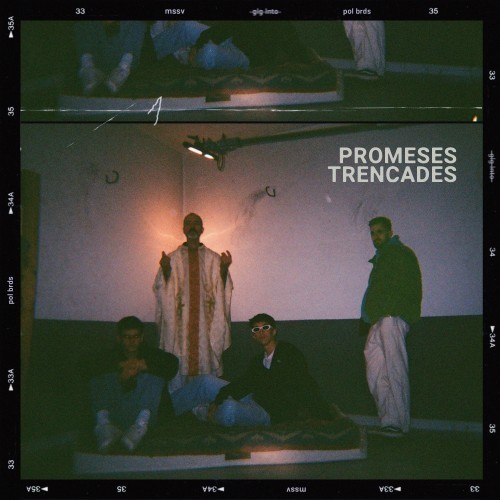 Promeses Trencades (Explicit)