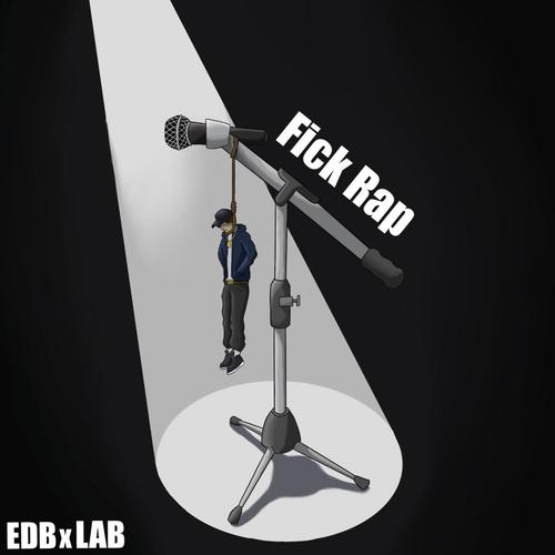 Fi*k Rap (feat. Edb) [Explicit]