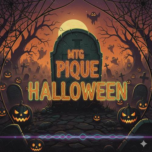 MTG PIQUE HALLOWEEN (Explicit)
