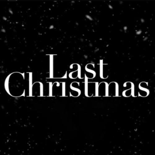 Last Christmas (Explicit)
