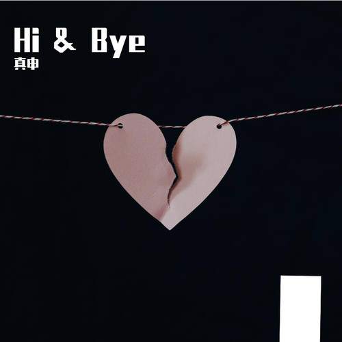 Hi & Bye