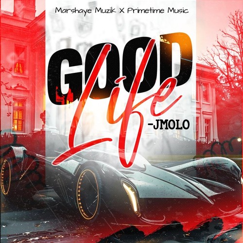 Good Life (Explicit)