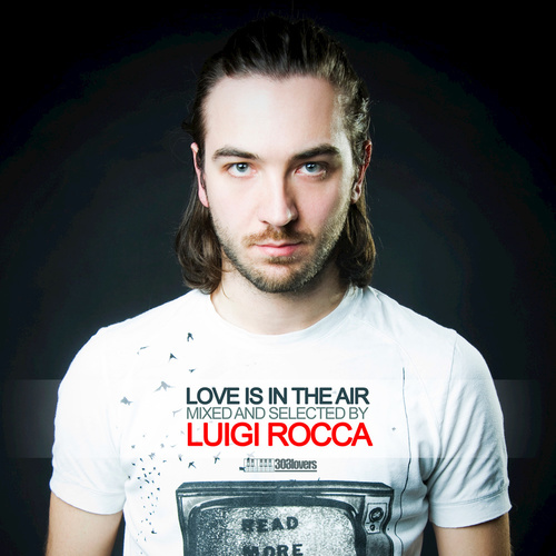Love Is In The Air by Luigi Rocca
