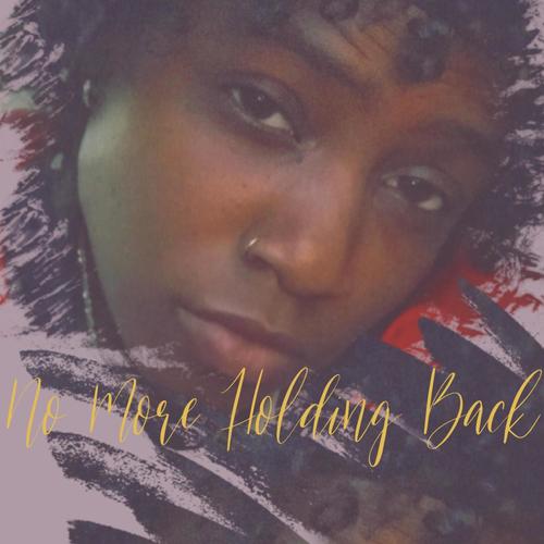 No More Holding Back (Explicit)