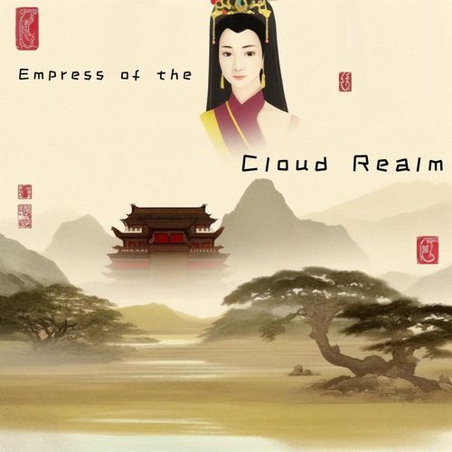 Empress of the Cloud Realm (Infinite Chinese Mindscapes)