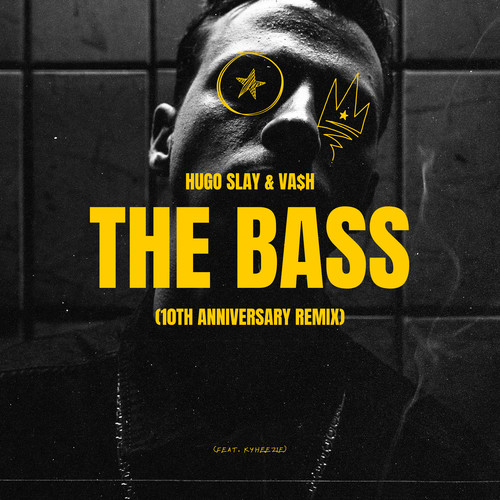 The Bass (10th Anniversary Remix) [Explicit]