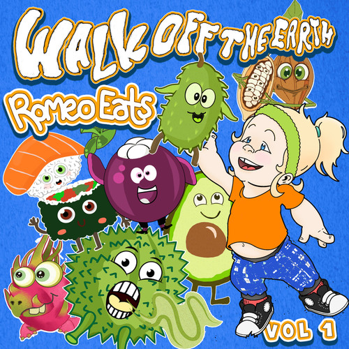 Walk off the Earth & Romeo Eats, Vol. 1