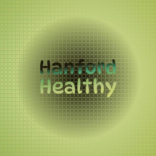 Hanford Healthy