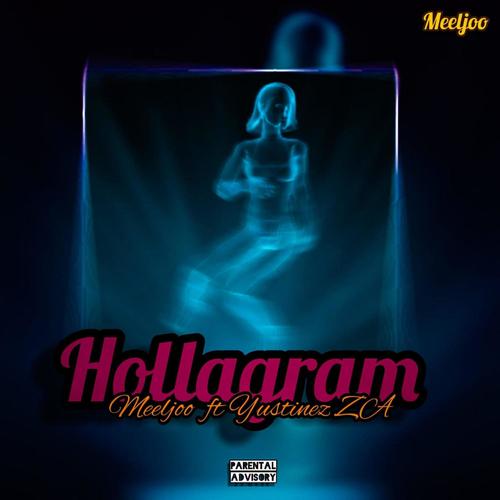 Hologram (feat. Yustinez ZA)