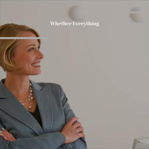Whether Everything