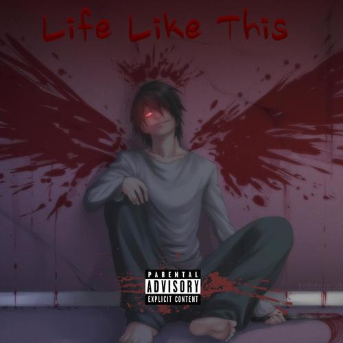 Life Like This