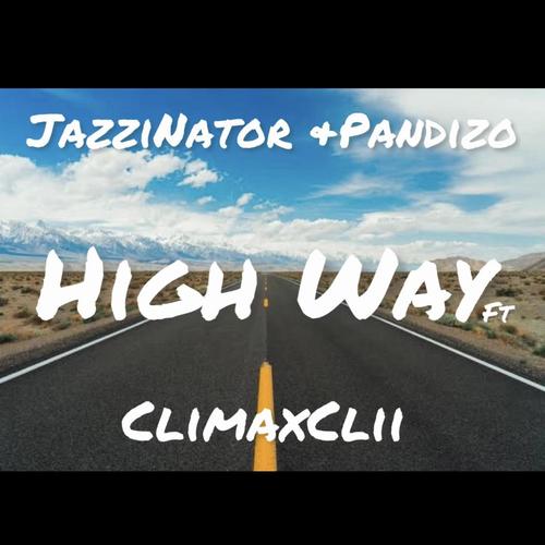 High Way (feat. JazziNator & Pandizo)
