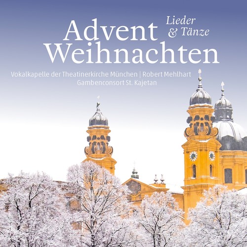 Advent und Weihnachten (Lieder und Tänze)