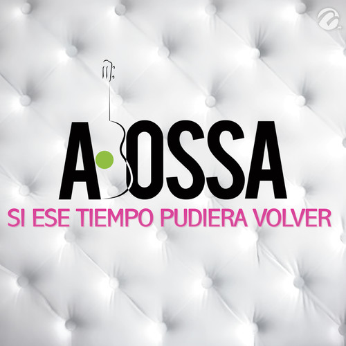 Si Ese Tiempo Pudiera Volver