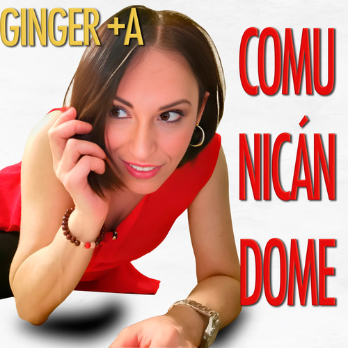 Comunicándome (Single)