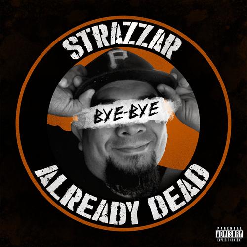 Already Dead (Explicit)