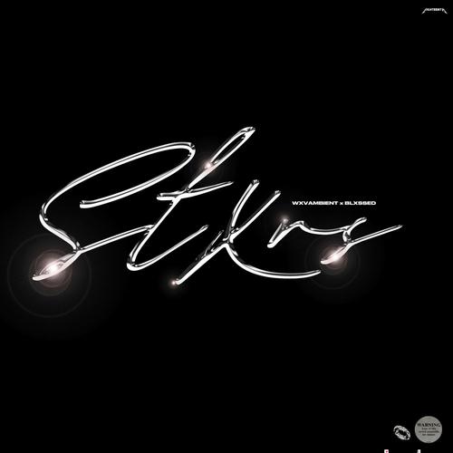 Stxrs (feat. Blxssed) [Explicit]