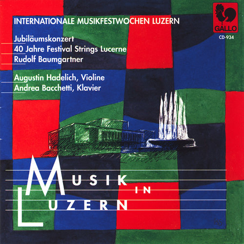 Jubiläumskonzert 40 Jahre Festival Strings Lucerne