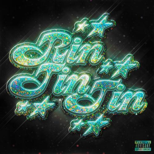 Rin Tin Tin (Explicit)