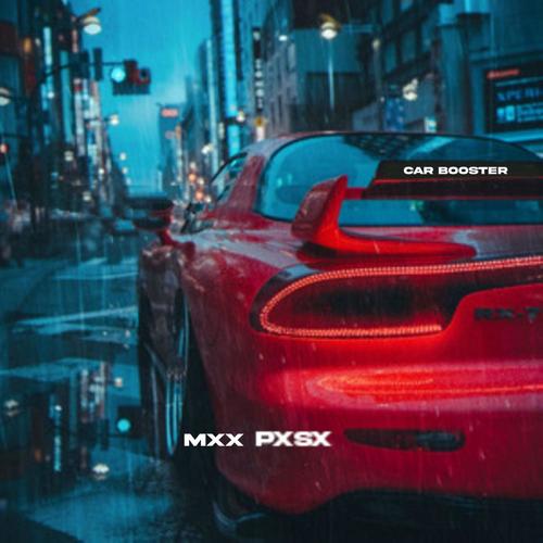 Car Booster (feat. Pxsx)