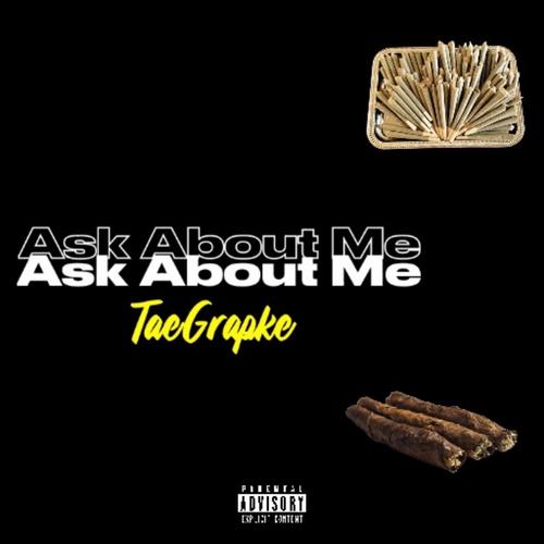 Ask About Me (Explicit)