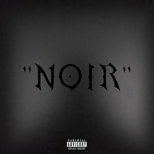 NOIR (feat. Ebu) [Explicit]