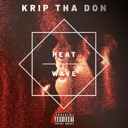 Heat Wave (Explicit)