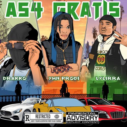 AS4 Gratis (feat. Lylirra & Drakko) [Explicit]