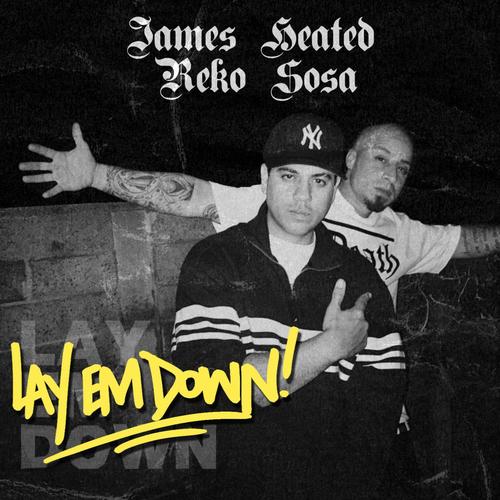 Lay Em Down (feat. Reko Sosa) [Explicit]
