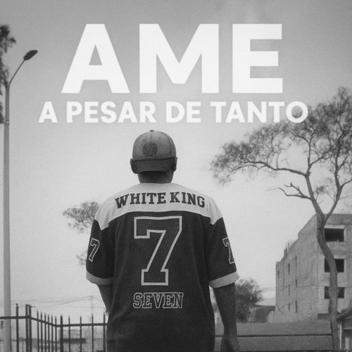 AME A PESAR DE TANTO