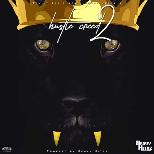 Hustle Creed 2 (Explicit)