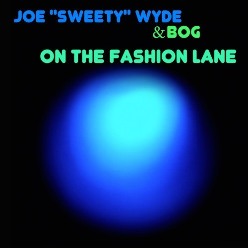 On the Fashion Lane (Explicit)