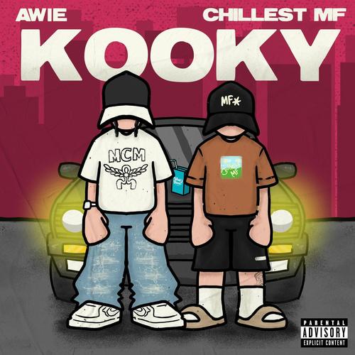 Kooky (Dirty Version) [Explicit]