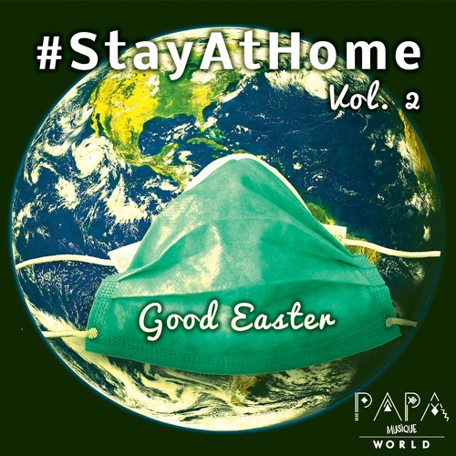 #StayAtHome Vol. 2