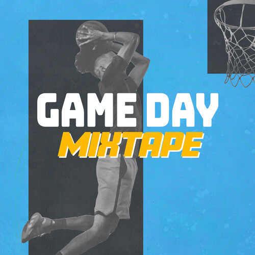 Game Day Mixtape (Explicit)