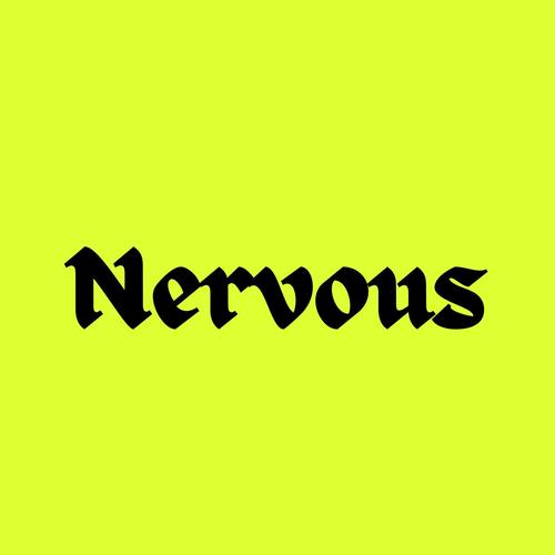 Nervous (Explicit)