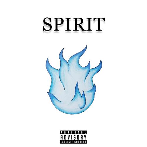 Spirit (Explicit)