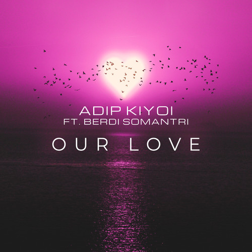Our Love