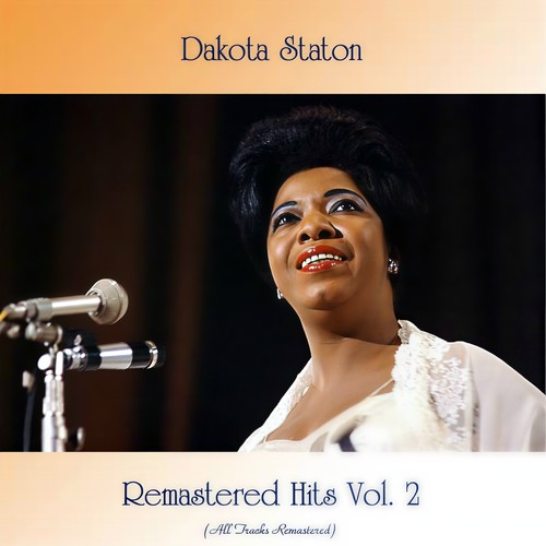 Remastered Hits Vol. 2 (All Tracks Remastered)