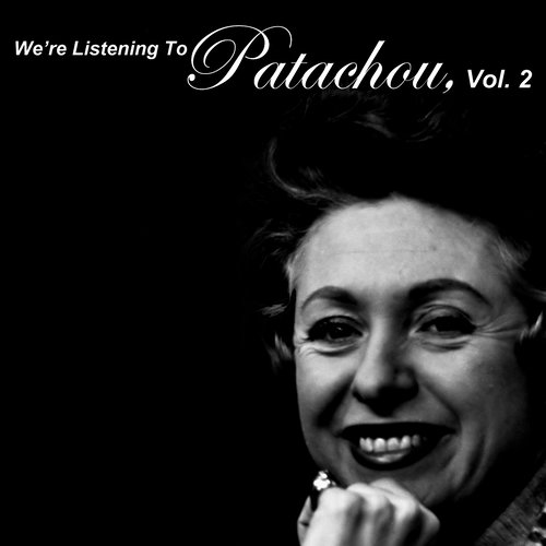 We're Listening to Patachou, Vol. 2