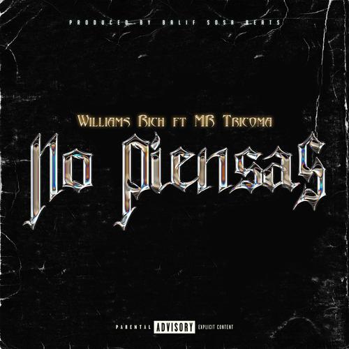 NO PIENSAS (feat. MR TRICOMA)